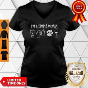 I'm A Simple Woman V-neck