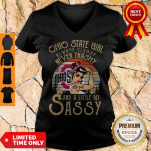 Ohio State Girl Always Classy Never Trashy And A Little Bit Sassy Vintage V-neck