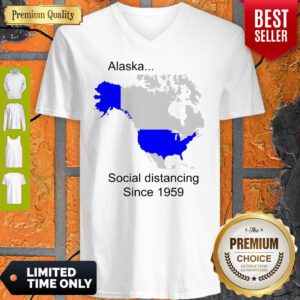 Premium Alaska Social Distancing Since 1959 V-neck