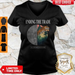 Premium Tiger Ending The Trade All Cats Should Live Free V-neck