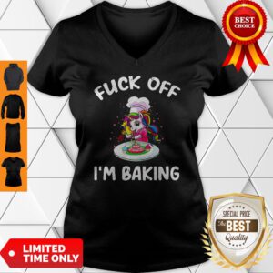 Official Unicorn Fuck Off I’m Baking V-neck