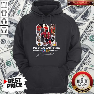 81 Hall Of Fame Class Of 2020 Marian Hossa Washington Redskins 1996 2017 Signature Hoodie