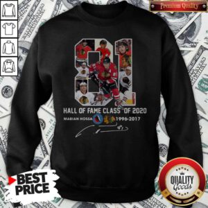 81 Hall Of Fame Class Of 2020 Marian Hossa Washington Redskins 1996 2017 Signature Sweatshirt