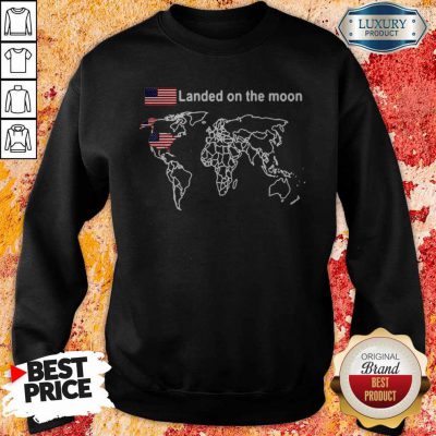 Awesome America Landed On The Moon Sweatshirt