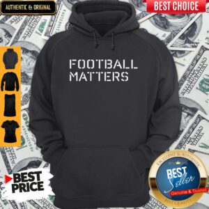 Awesome Dabo Swinney Football Matters Hoodie