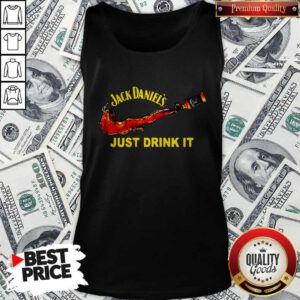 Awesome Jack Daniel’s Just Drink It Tank Top