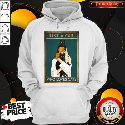 Awesome Just A Girl Who Loves Cats Hoodie