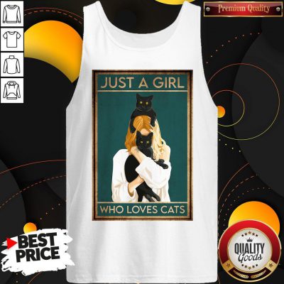 Awesome Just A Girl Who Loves Cats Tank Top