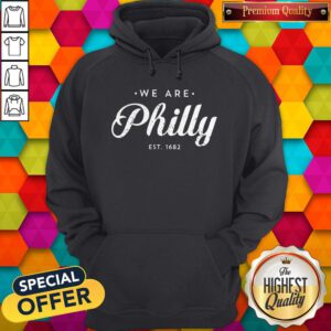 Awesome We Are Philly Hoodie