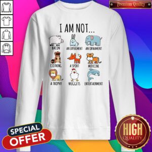 Cute I Am Not Bacon An Experiment An Ornament Sweatshirt
