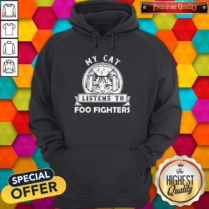 Cute My Cat Listens To Foo Figers Hoodie