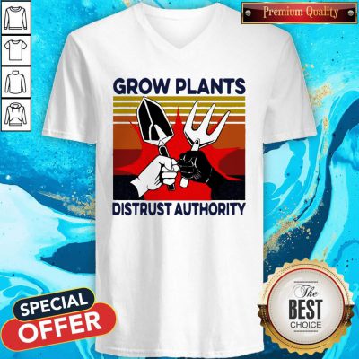 Funny Grow Plants Distrust Authority V-neck