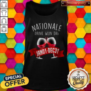 Funny Nationale Drink Wijin Dag Jano1-DEC31 Tank Top