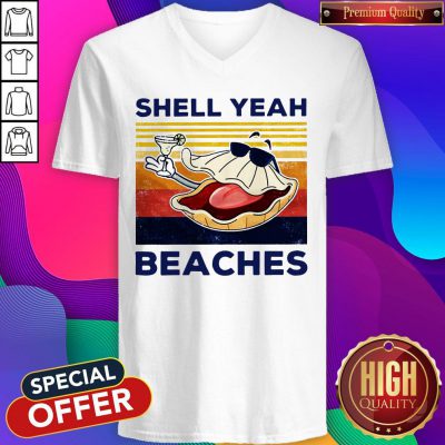 Funny Shell Yeah Beaches Vintage V-neck