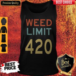 Funny Weed Limit 420 Tank Top