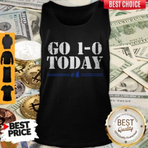 Good Officially Licensed Go 1-0 Today Tank Top