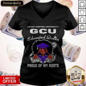 Grand Canyon University Educated Queen Proud Of My Roots V-neck