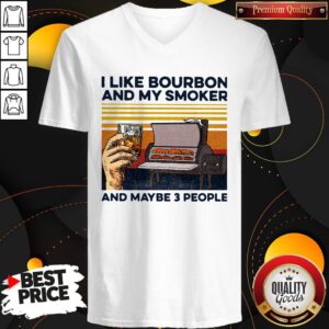 I Like Bourbon Amoker And Maybe 3 People Vintage V-neck