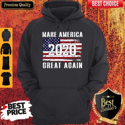 Nice American Flag Make America 2020 Great Again Hoodie