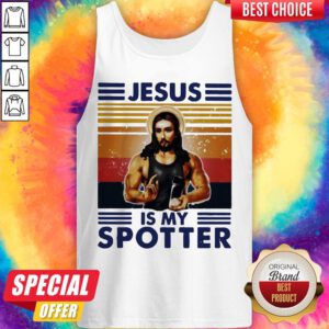 Nice Jesus Is My Spotter Vintage Tank Top