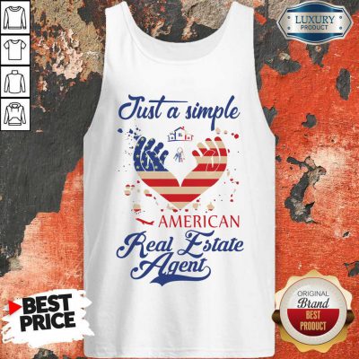 Nice Just A Simple American Real Estate Agent Tank Top