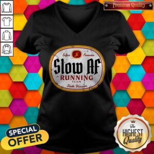 Nice Since Forever Slow Af Running Team Sloth Division V-neck