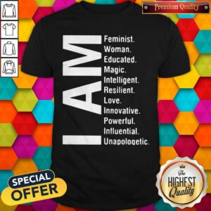 Official I Am Feminist Woman Educated Magic Intelligent Shirt