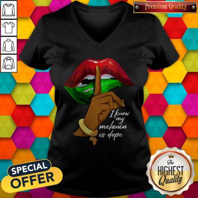 Official I Know My Melanin Is Dope Lips V-neck