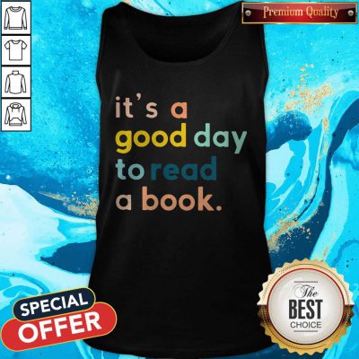 Official It’s A Good Day To Read A Book Tank Top