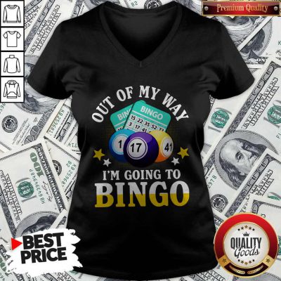 Official Out Of My Way I’m Going To Bingo V-neck