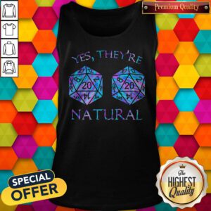 Official Yes They’re Natural Tank Top