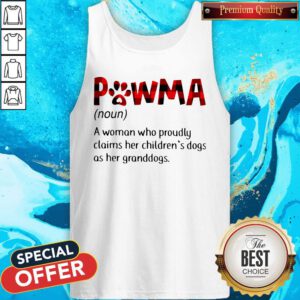 Pawma A Woman Who Proudly Claims Her Children’s Dogs As Her Granddogs Tank Top