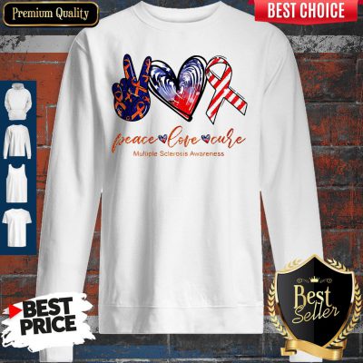Peace Love Cure Multiple Sclerosis Awareness American Flag Veteran Independence Day Sweatshirt