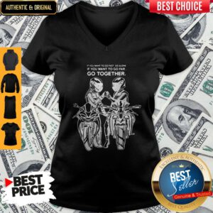 Premium Go Far Go Together V-neck