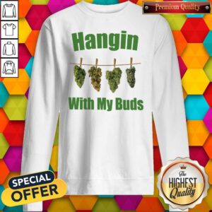 Premium Hangin With My Buds Sweatshirt