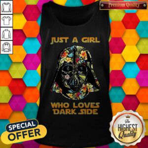Premium Just A Girl Who Loves Dark Side Flowers Tank Top