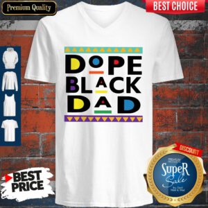 Pretty Dope Black Dad V-neck