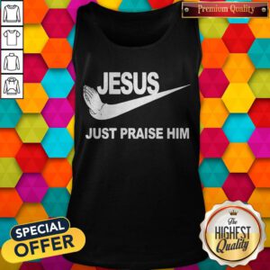 Pretty Jesus Just Praise Him Tank Top