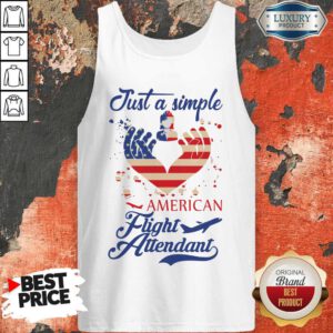 Pretty Just A Simple American Flight Attendant Tank Top