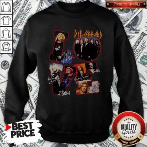 Pretty Love Def-leppard Band Members Signatures Sweatshirt