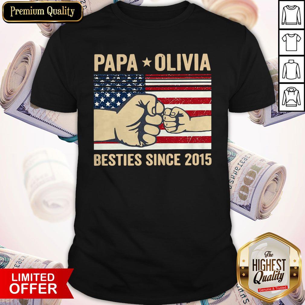Pretty Papa Olivia Besties Since 2015 American Flag Shirt