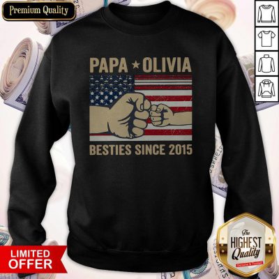 Pretty Papa Olivia Besties Since 2015 American Flag Sweatshirt