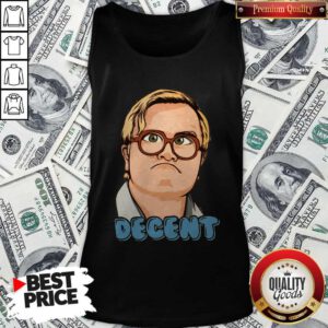 Pretty Trailer Park Boys Decnt Tank Top