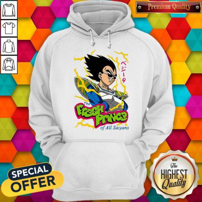 Pretty Vegeta The Fresh Prince Of All Saiyans Hoodie