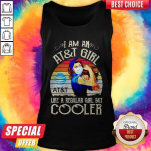 Strong Girl Mask I Am An AT And T Girl Like A Regular Girl But Cooler Vintage Tank Top