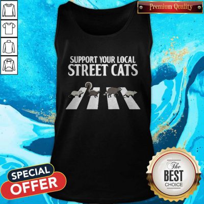 Support Your Local Street Cats Parody Racoon Skunk Opossum Tank Top