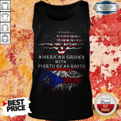 Top American Grown With Puerto Rican Roots Tank Top
