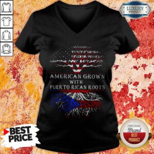 Top American Grown With Puerto Rican Roots V-neck