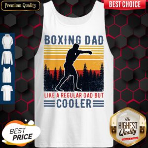 Top Boxing Dad Like A Regular Dad But Cooler Vintage Tank Top