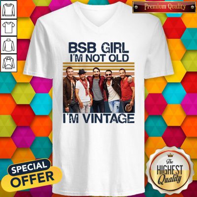 Top BSB Girl I’m Not Old I’m Vintage V-neck
